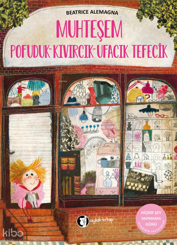 Muhteşem Pofuduk-Kıvırcık-Ufacık Tefecik