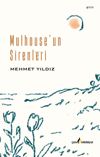 Mulhouse’un Sirenleri Mehmet Yıldız