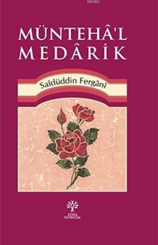 Münteha'l Medarik Saidüddin Fergani