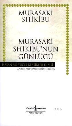 Murasaki Shikibu'nun Günlüğü (Ciltli)