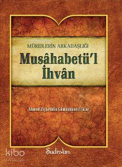 Musahabetül İhvan