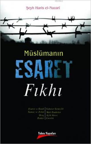 Müslümanın Esaret Fıkhı