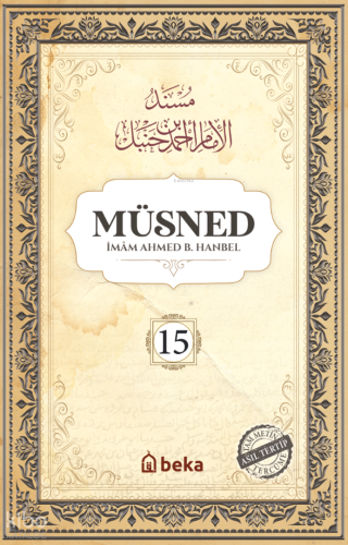 Müsned (15. Cilt- Arapça Metinsiz)