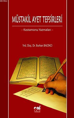 Müstakil Ayet Tefsirleri; Kastamonu Yazmaları