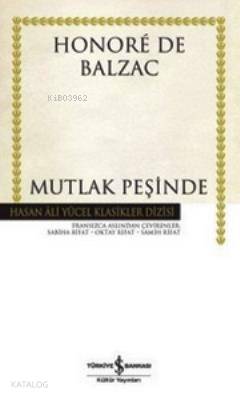Mutlak Peşinde (La Recherche De I'Absolu) Honore De Balzac