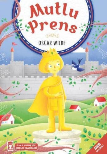 Mutlu Prens-4.5.6.Sınıf Öğrencileri İçin