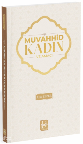 Muvahhid Kadın ve Amacı Kolektif