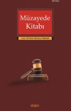 Müzayede Kitabı Emine Gürsoy Naskali