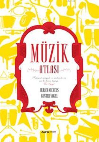 Müzik Atlası; "Profesyonel Müzisyenler ve Müzikseverler için Eşsiz Bir Başvuru Kaynağı"