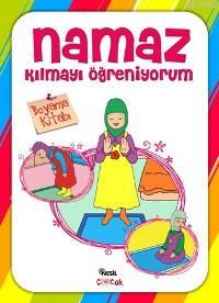 Namaz Kılmayı Öğreniyorum (Kız 3-7 Yaş) Boyama Kitabı