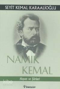 Namık Kemal-hayatı ve Şiirleri
