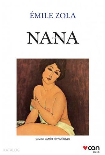 Nana Emile Zola