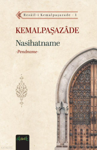 Nasihatname (Pendname) Kemalpaşazade (İbn Kemal)