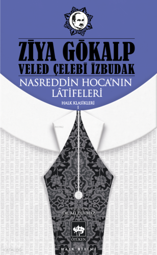 Nasreddin Hoca'nın Latifeleri;Halk Klasikleri 1 Ziya Gökalp