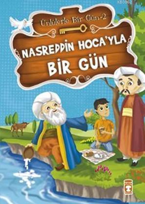 Nasreddin Hoca'yla Bir Gün Mustafa Orakçı