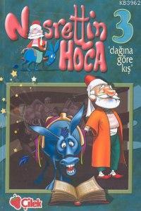 Nasrettin Hoca 3; Dağına Göre Kış