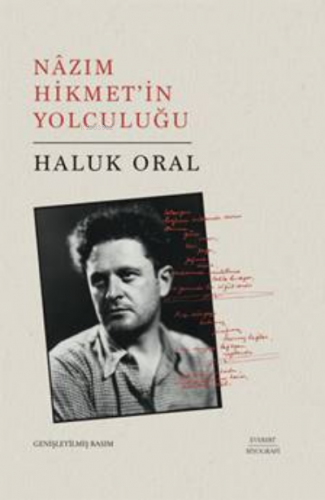 Nazım Hikmet'in Yolculuğu Haluk Oral