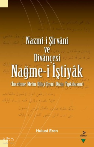 Nazmi-i Şirvani ve Divançesi Hulusi Eren