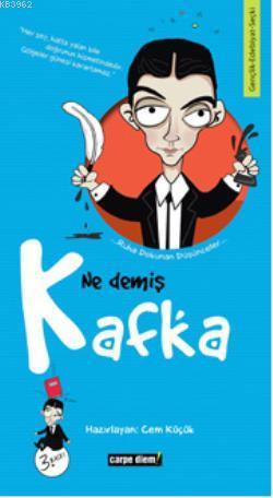 Ne Demiş Kafka