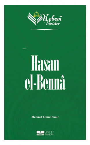 Nebevi Varisler 89 Hasan el-Benna Mehmet Emin Demir
