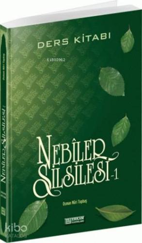 Nebiler Silsilesi Ders Kitabı - 1 Osman Nuri Topbaş