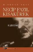 Necip Fazıl Kısakürek M. Orhan Okay