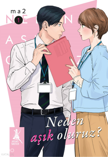 Neden Aşık Oluruz? Cilt 1 Ma2