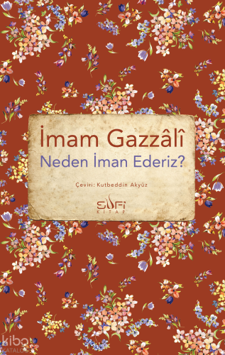 Neden İman Ederiz? İmam Gazzâlî
