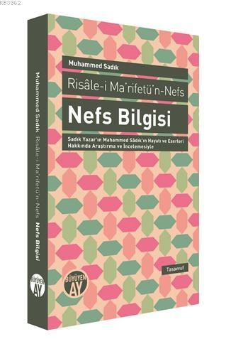 Nefs Bilgisi; Risâle-i Ma'rifet'n-Nefs