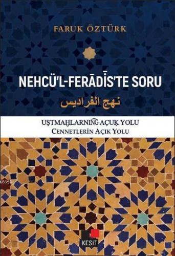 Nehcü'l-Ferâdis'te Soru (Cennetlerin Açık Yolu)