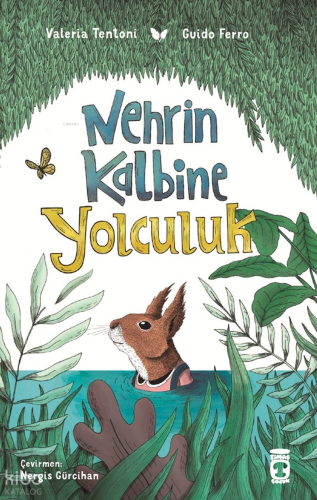 Nehrin Kalbine Yolculuk Valeria Tentoni
