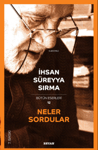 Neler Sordular İhsan Süreyya Sırma