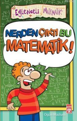 Nerden Çıktı Bu Matematik