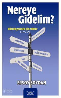 Nereye Gidelim