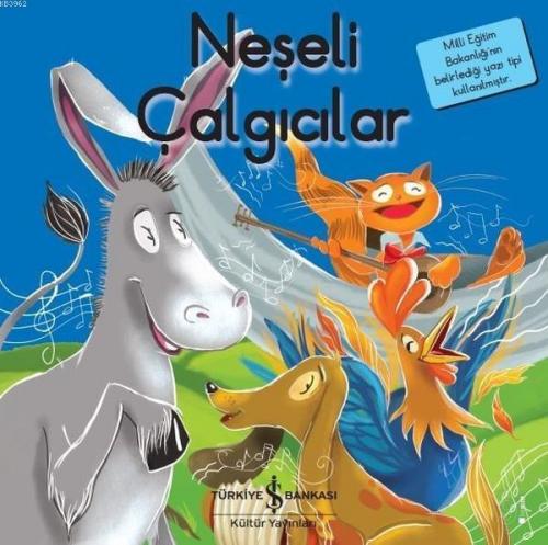 Neşeli Çalgıcılar - İlk Okuma Kitaplarım