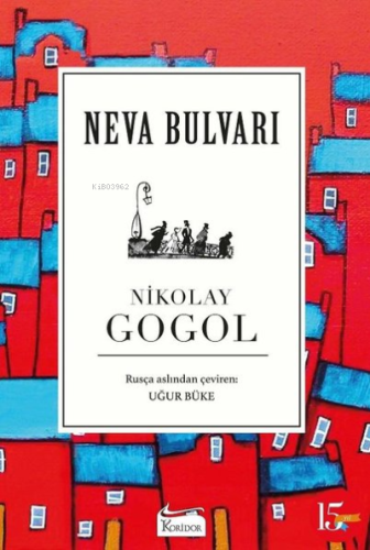Neva Bulvarı - Bez Ciltli Nikolay Vasilyeviç Gogol