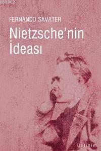 Nietzsche'nin İdeası Fernando Savater