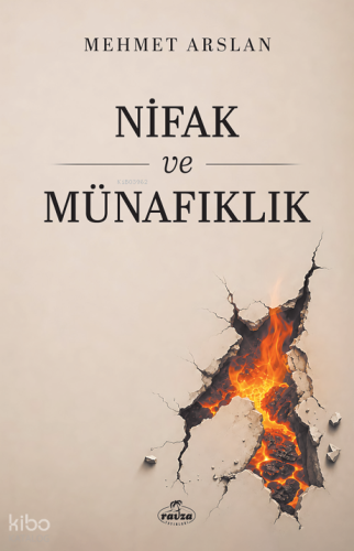Nifak ve Münafıklık Mehmet Arslan