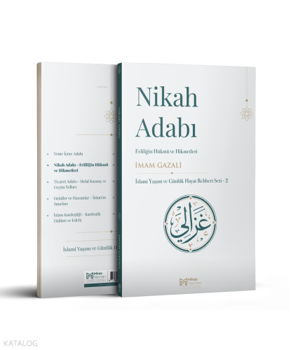 Nikah Adabı – Evliliğin Hüküm ve Hikmetleri İmam Gazali
