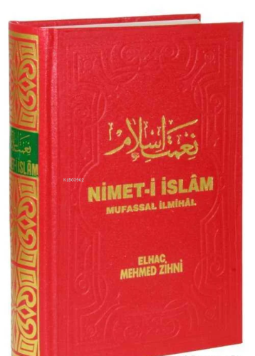 Nimet-i İslam, Mufassal İlmihal