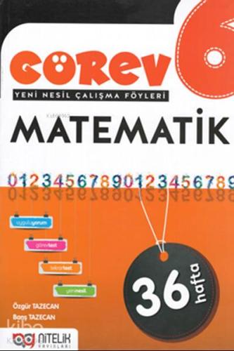 Nitelik Yayınları 6.Sınıf Görev Matematik Yeni Nesil Çalışma Föyleri