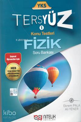 Nitelik Yayınları TYT AYT Fizik Tersyüz Soru Bankası Nitelik Ekrem Pal