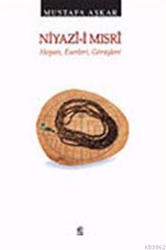 Niyazi- i Mısri Mustafa Aşkar