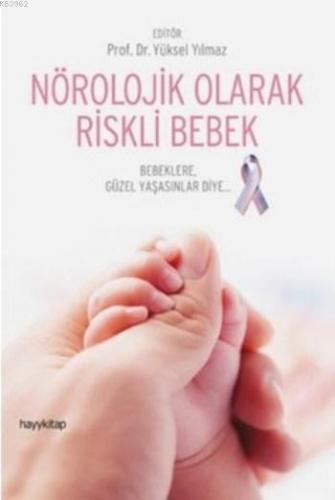 Nörolojik Olarak Riskli Bebek Kolektif