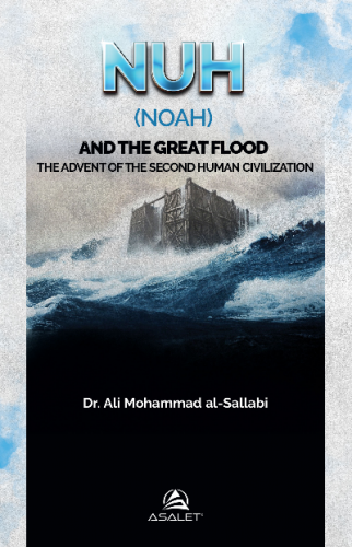 Nuh (Noah) and the Great Flood