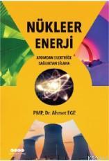 Nükleer Enerji Ahmet Ege