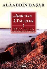 Nur'dan Cümleler - 2 Alaaddin Başar