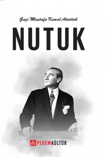 Nutuk Mustafa Kemal Atatürk
