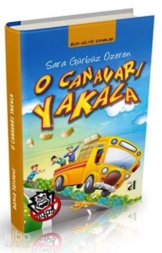 O Canavarı Yakala