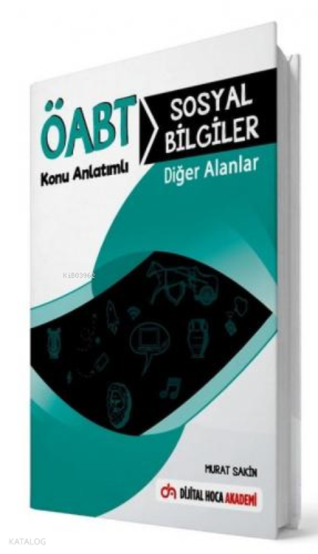 ÖABT Sosyal Bilgiler Öğretmenliği Diğer Alanlar Konu Anlatımı Dijital 